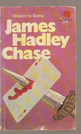 James Hadley Chase - Mission to Siena