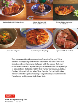 Nihonshu-Ya - Tokyo Izakaya Cookbook: Delicious Pub Recipes from Six Popular Tokyo Eateries