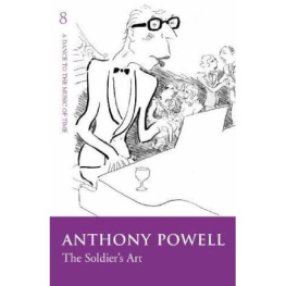 Anthony Powell The Soldiers Art (Dance to the Music of Time 08)