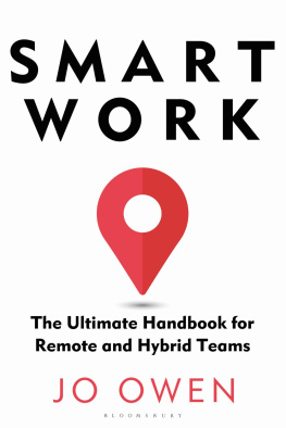 Jo Owen - Smart Work: The Ultimate Handbook for Remote and Hybrid Teams