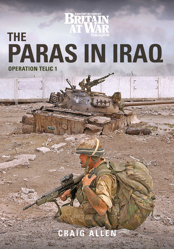 The Paras in Iraq Operation Telic 1 - photo 1