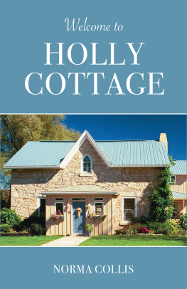 Norma Collis - Welcome to Holly Cottage