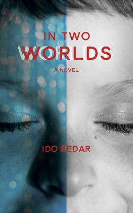 Ido Kedar - In Two Worlds