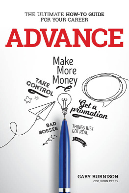 Gary Burnison - Advance: The Ultimate How-To Guide For Your Career