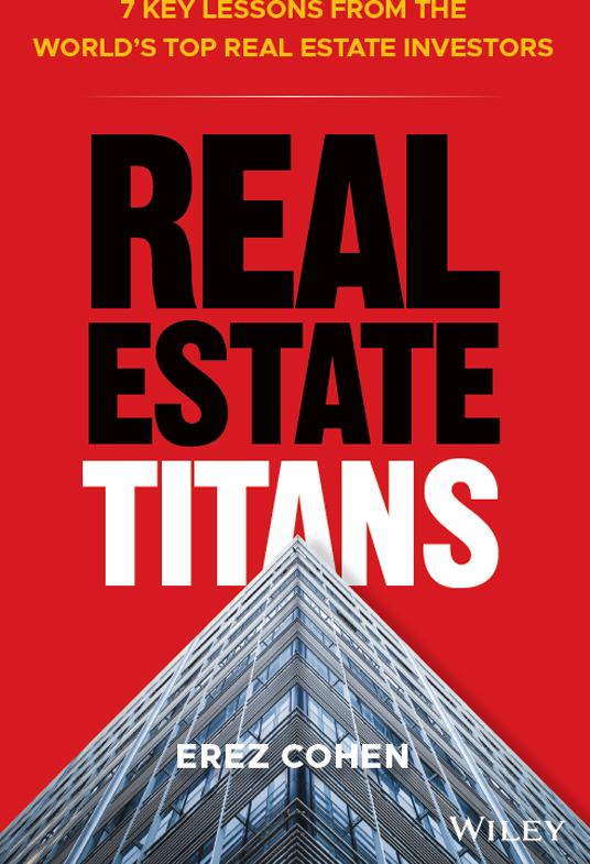 Praise for Real Estate Titans Real Estate Titans gives a fantastic overview - photo 1