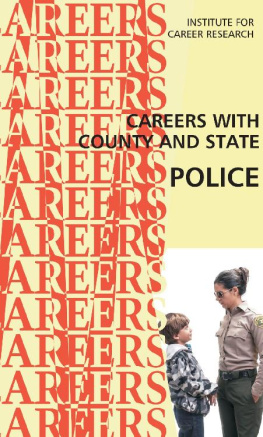 Institute For Career Research - Careers with County and State Police