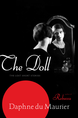 Daphne Du Maurier - The Doll: The Lost Short Stories