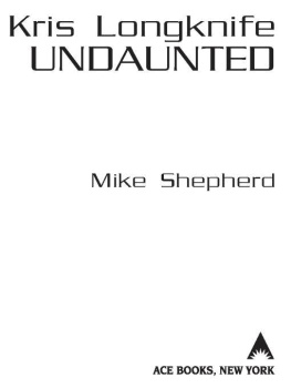 Mike Shepherd Undaunted