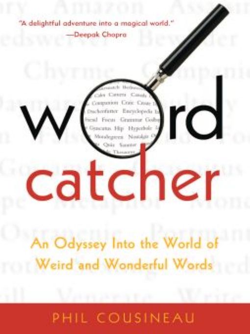 Table of Contents PRAISE FOR WORDCATCHER I am awed by Phil Cousineaus - photo 1