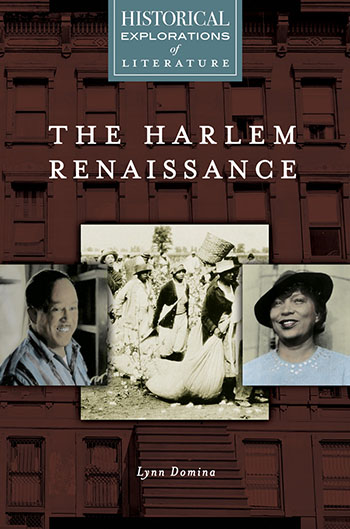 THE HARLEM RENAISSANCE Recent Titles in Historical Explorations of Literature - photo 1