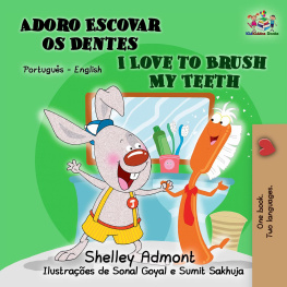 Shelley Admont - I Love to Brush My Teeth