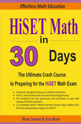 Reza Nazari Hiset Math in 30 Days: The Ultimate Crash Course to Preparing for the Hiset Math Test