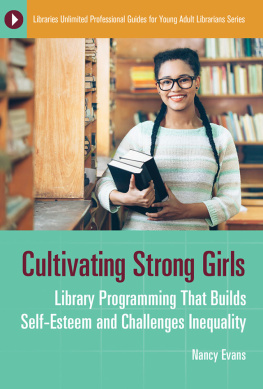 Nancy Evans - Cultivating Strong Girls