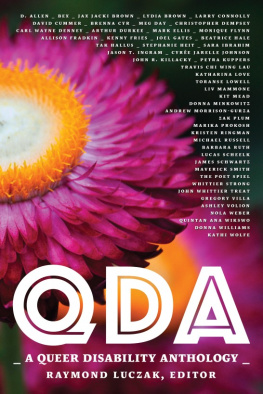 Raymond Luczak - QDA: A Queer Disability Anthology