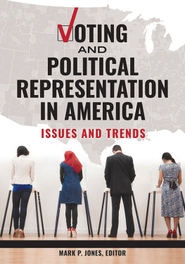 Mark P. Jones - Voting and Political Representation in America