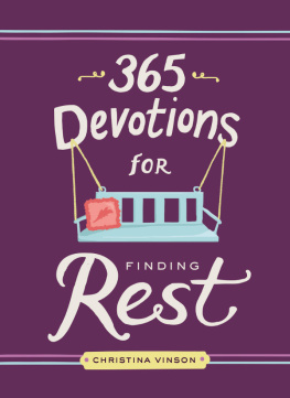 Christina Vinson - 365 Devotions for Finding Rest