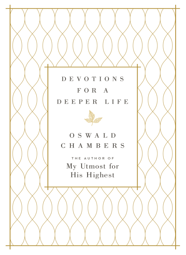 T O F ROM D ATE Devotions for a Deeper Life Copyright 1986 by Oswald - photo 1