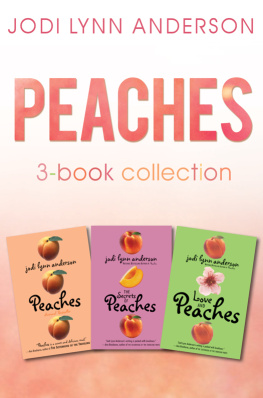 Jodi Lynn Anderson - Peaches Complete Collection