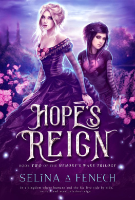 Selina A. Fenech - Hopes Reign