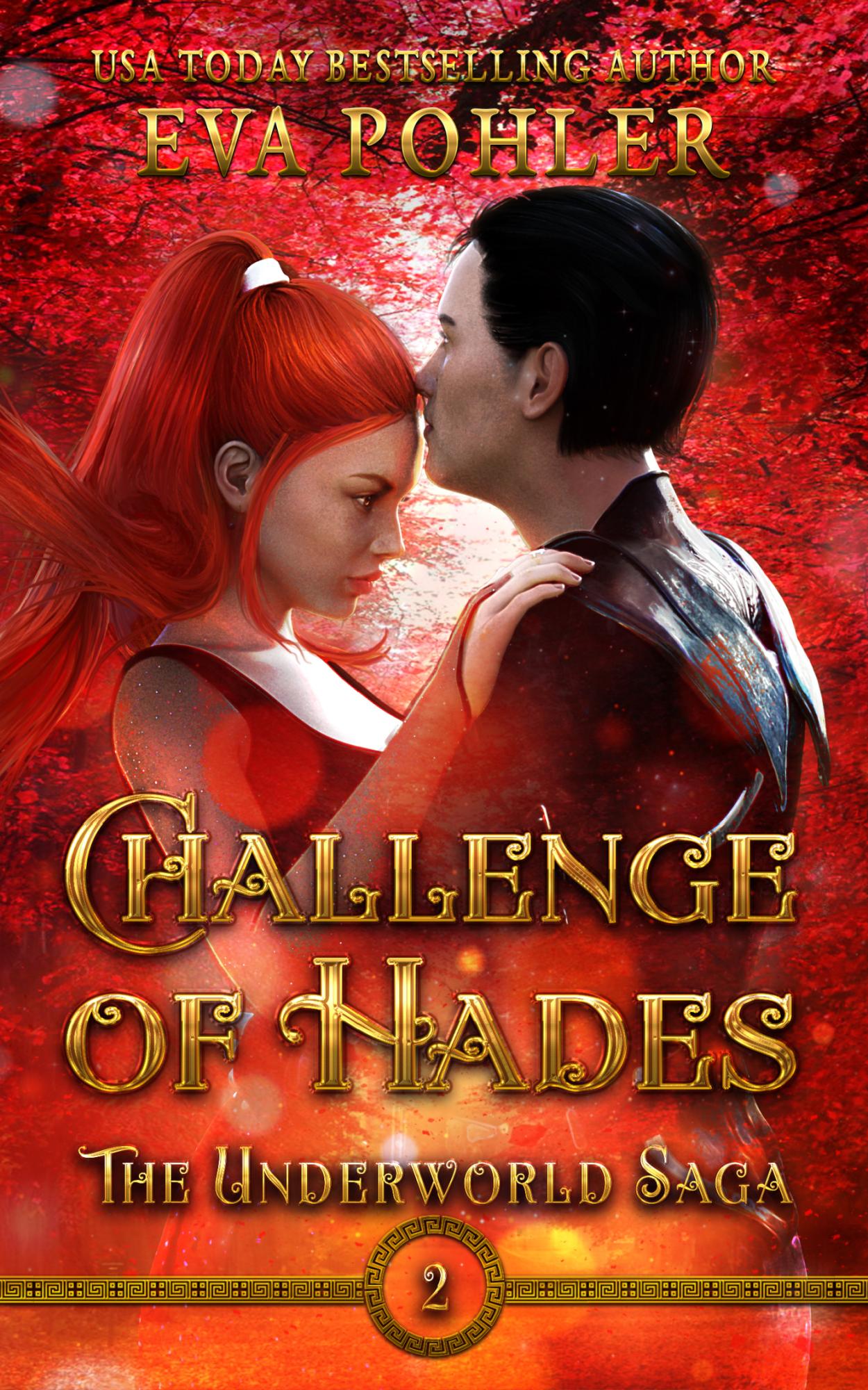 challenge of hades the underworld saga book two Eva Pohler Copyright - photo 1