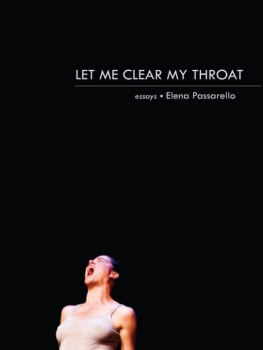 Elena Passarello - Let Me Clear My Throat: Essays