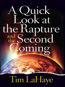 Tim LaHaye - A Quick Look at the Rapture and the Second Coming