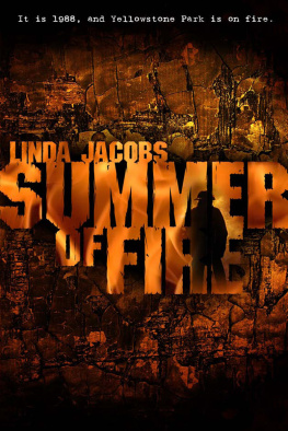 Linda Jacobs Summer of Fire