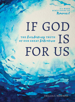 Trillia J. Newbell - If God Is For Us: The Everlasting Truth of Our Great Salvation