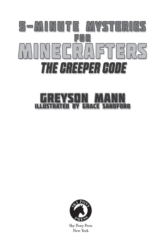 This book is not authorized or sponsored by Microsoft Corp Mojang AB Notch - photo 2