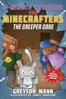 Greyson Mann - Deciphering the Code: 5-Minute Mysteries for Fans of Creepers