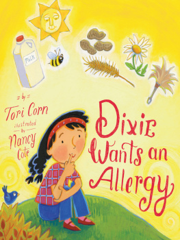 Tori Corn - Dixie Wants an Allergy