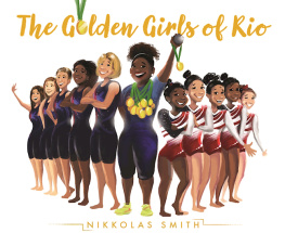 Nikkolas Smith The Golden Girls of Rio