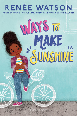 Renée Watson Ways to Make Sunshine