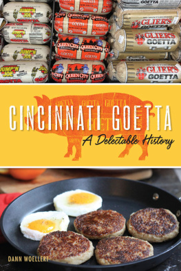 Dann Woellert - Cincinnati Goetta: A Delectable History