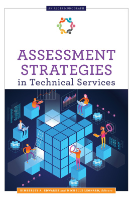 Kimberley A. Edwards - Assessment Strategies in Technical Services