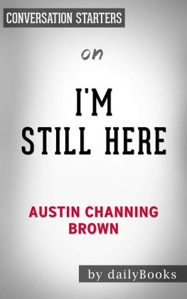 dailyBooks - Im Still Here--Black Dignity in a World Made for Whiteness by Austin Channing Brown | Conversation Starters