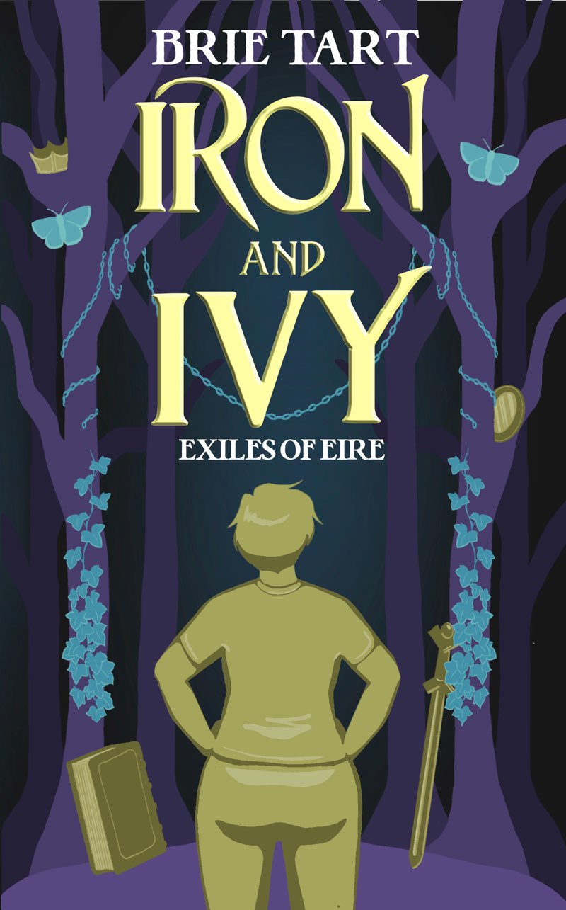 CONTENTS ALSO BY BRIE TART EXILES OF EIRE Iron and Ivy Treason and Treasure - photo 1