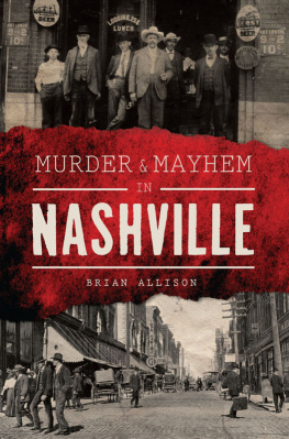 Brian Allison - Murder & Mayhem in Nashville