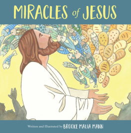 Brooke Malia Mann - Miracles of Jesus