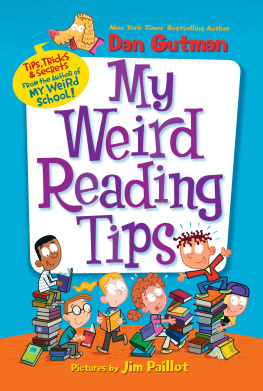 Dan Gutman My Weird Reading Tips