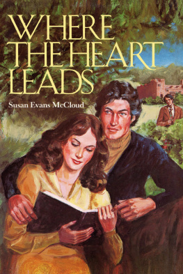 Susan Evans McCloud - Where the Heart Leads