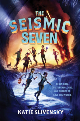 Katie Slivensky The Seismic Seven