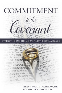 Richard J. McClendon - Commitment to the Covenant