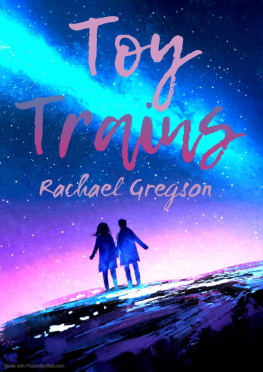 Rachael Gregson - Toy Trains