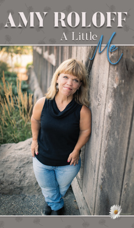 Amy Roloff - A Little Me