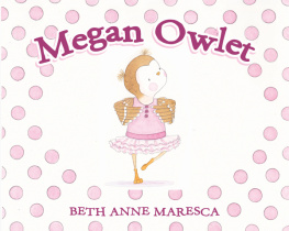 Beth Anne Maresca Megan Owlet