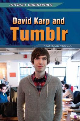 Monique Vescia - David Karp and Tumblr