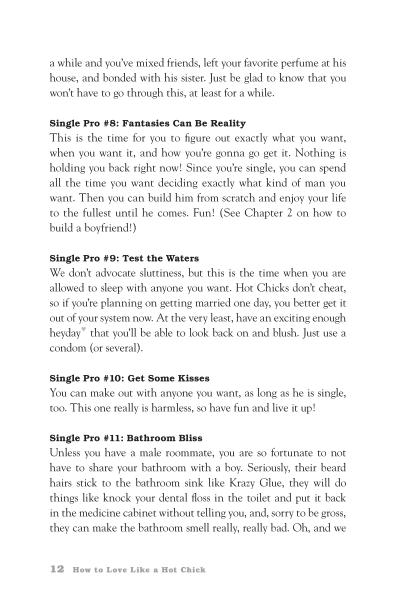 How To Love Like a Hot Chick The Girlfriend to Girlfriend Guide to Getting the Love You Deserve - photo 25
