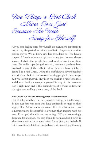 How To Love Like a Hot Chick The Girlfriend to Girlfriend Guide to Getting the Love You Deserve - photo 31