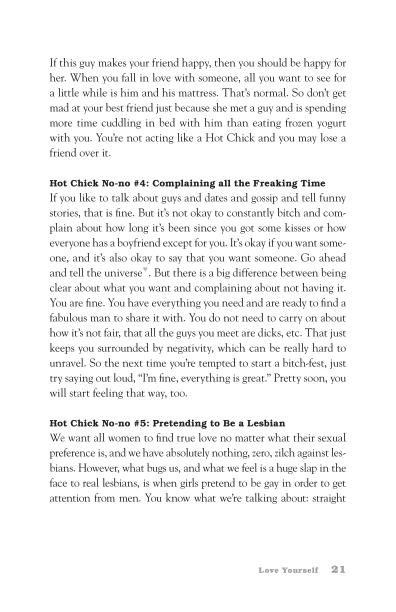How To Love Like a Hot Chick The Girlfriend to Girlfriend Guide to Getting the Love You Deserve - photo 34